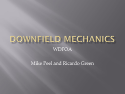 Downfield Mechanics