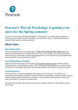 Pearson`s MyLab Psychology is getting even more for the Spring