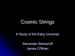 Cosmic Strings - Santa Rosa Junior College