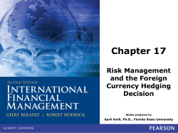 Chapter 17: Risk Management and the Foreign Currency Hedging