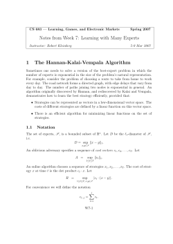 Notes from Week 7: Learning with Many Experts 1 The Hannan
