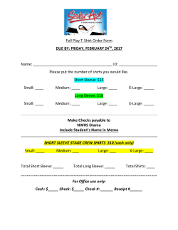Fall Play T-Shirt Order Form DUE BY: FRIDAY, FEBRUARY 24TH