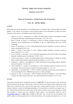 Seminar: Wage and Income Inequality Summer Term 2017 Chair of