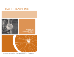 Ball Handling - American Association of Adapted Sports Programs