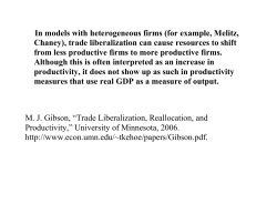 In models with heterogeneous firms (for example, Melitz, Chaney