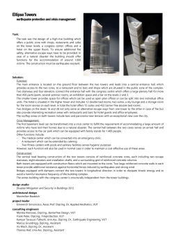 Earthquake Proof Twin Towers with Attached Congress Centre and