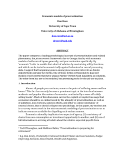 Economic models of procrastination Don Ross University of Cape