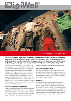 A gigantic computer game in the form of a climbing wall