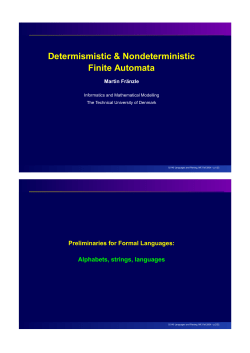 Deterministic Finite Automata (DFA) Nondeterministic Finite Automata