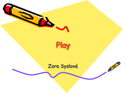 Play as the basic child activity