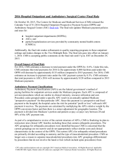 Summary of 2016 Final HOPD and ASC Rule