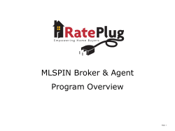 RatePlug melds a Lender`s live mortgage payment information with