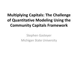 Multiplying Capitals: The Challenge of Quantitative Modeling Using