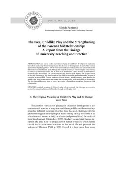 The Free, Childlike Play and the Strengthening of the Parent