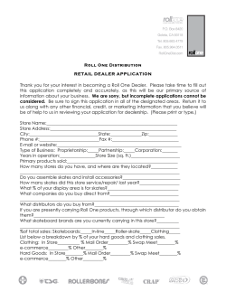 Thank you for your interest in becoming a Roll One Dealer. Please