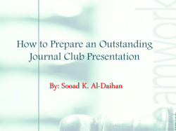 How to Prepare an Outstanding Journal Club Presentation