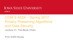 Lecture 21 - Block Chain - Trustworthy Data Engineering