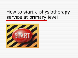 How to start a physiotherapy service at primary level