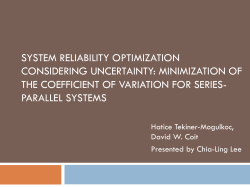 System reliability optimization considering uncertainty: Minimization