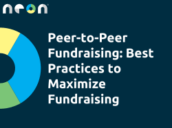 Peer-to-Peer Fundraising: Best Practices to Maximize Fundraising
