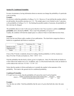 Conditional Probability In some circumstances, having information