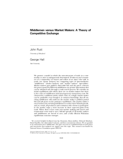 Middlemen versus Market Makers: A Theory of