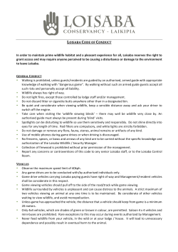 LOISABA CODE OF CONDUCT In order to maintain prime wildlife