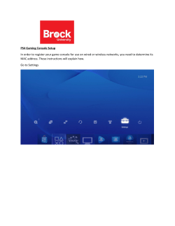 PS4 Gaming Console Setup In order to register your game console