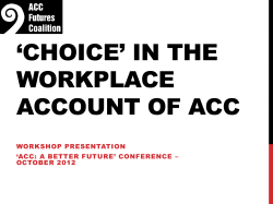Choice* in the Workplace account of ACC