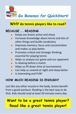 Go Bananas for QuickStart! WHY do tennis players like to read