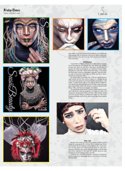 play called `Coral City`. Fadel did SFX makeup on 10