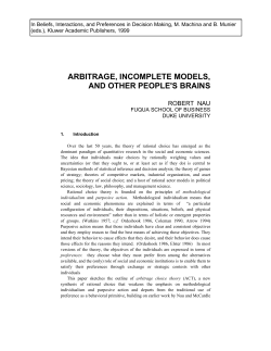 arbitrage, incomplete models, and other people`s brains