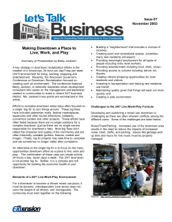 Making Downtown a Place to Live, Work, and Play