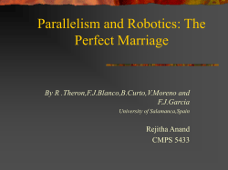 Parallelism and Robotics: The Perfect Marriage