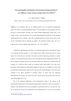 The pseudorapidity distributions of the produced charged