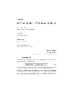 Chapter 1 SPATIAL LOGIC + TEMPORAL LOGIC