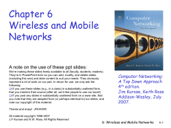 Chapter 6 slides, Computer Networking, 3rd edition