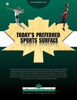 The Maple Flooring Manufacturers Association (MFMA) is the