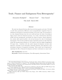 Trade, Finance and Endogenous Firm Heterogeneity∗