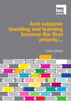 Just suppose teaching and learning became the first priority