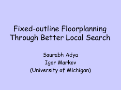 Fixed Outline Floorplanning - EECS @ Michigan