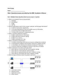 Data Storage Name: Note: Questions/cases provided by the EMC