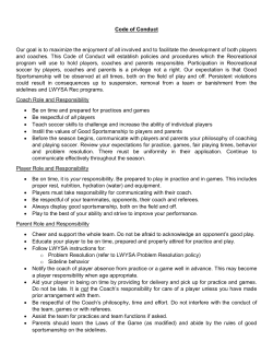 Code of Conduct Our goal is to maximize the enjoyment of all