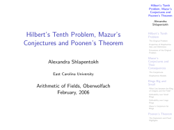 Hilbert`s Tenth Problem, Mazur`s Conjectures and Poonen`s Theorem