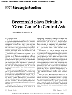 Brzezinski plays Britain`s `Great Game` in Central Asia