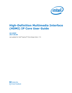 High-Definition Multimedia Interface (HDMI) IP Core User