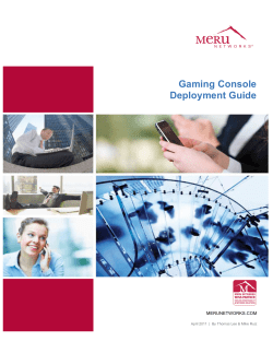 Gaming Console Deployment Guide