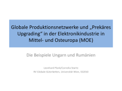 Globale Produktionsnetzwerke und &bdquo;Prek&auml;res Upgrading&ldquo; in der