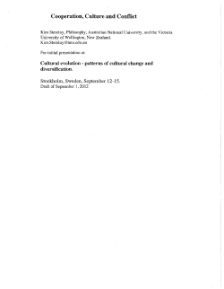Cooperation. Culture and Conflict - Center for Philosophy of Biology