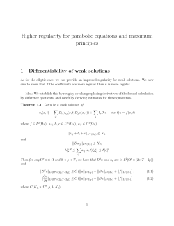 Higher regularity for parabolic equations and maximum principles
